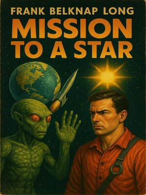 cover image of Mission to a Star